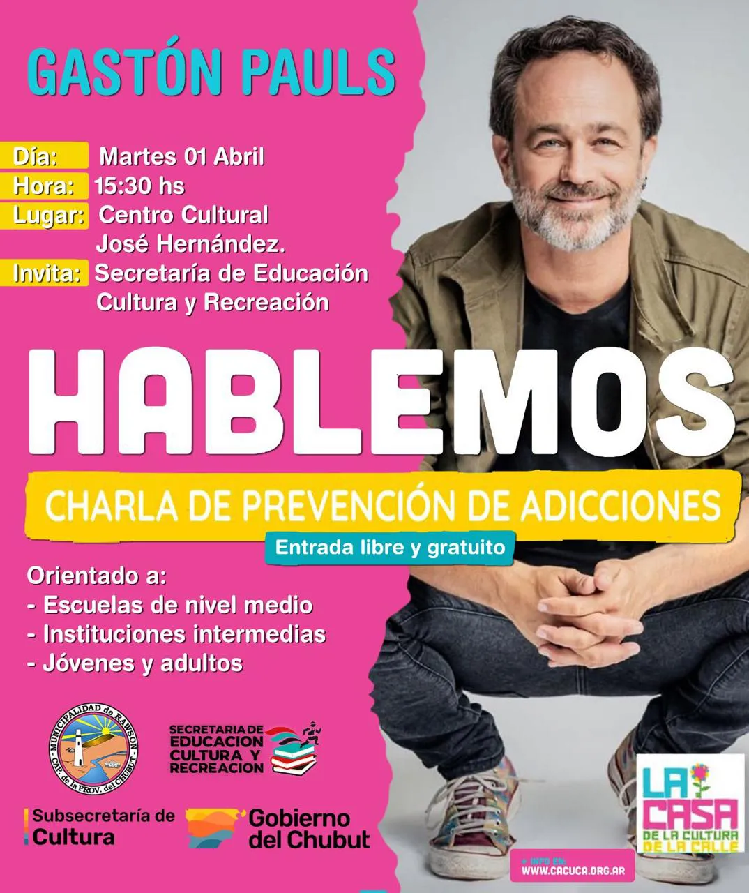 Flyer Charla de prevención de adicciones con Gastón Pauls