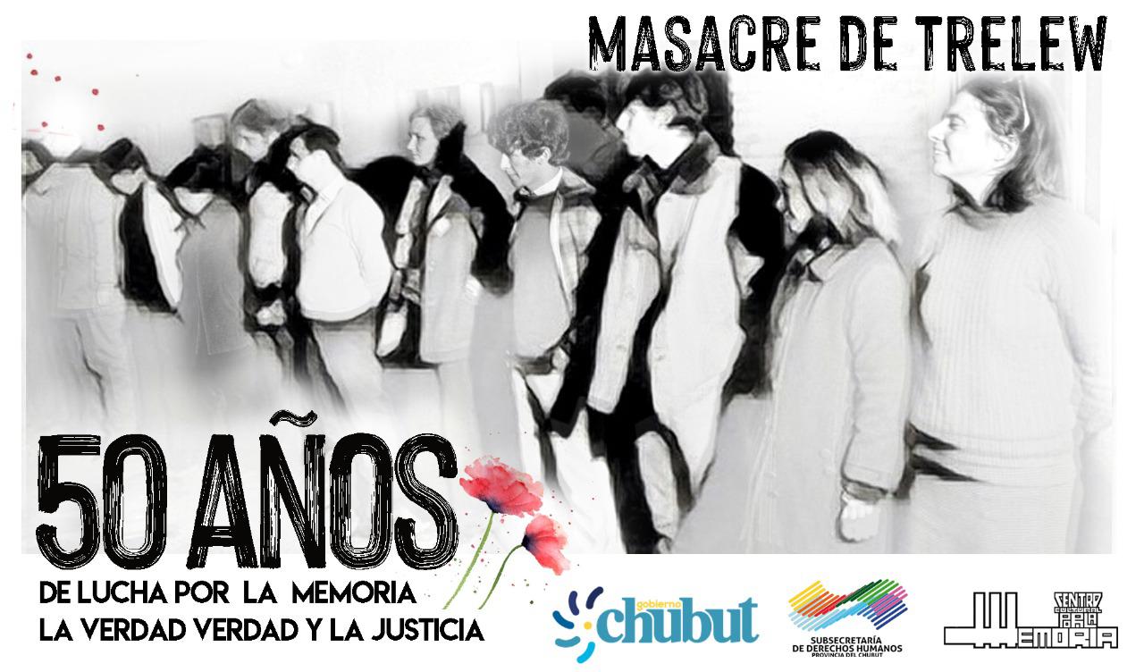 50 AÑOS MASARE DE TRELEW